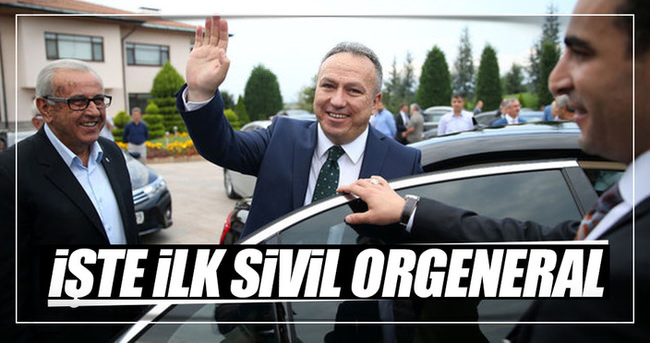 İşte ilk sivil orgeneral