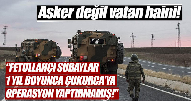 Asker değil vatan haini