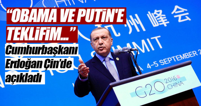 Erdoğan, Obama ve Putin'e teklifini açıkladı