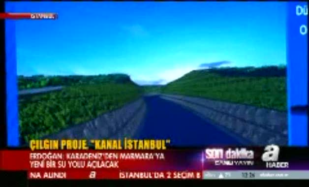 Çılgın proje: Kanal İstanbul